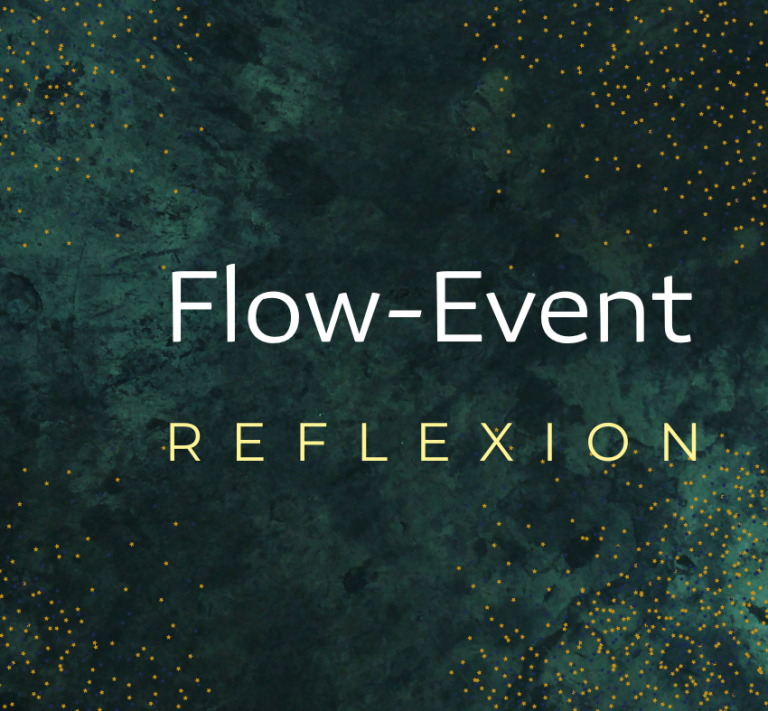 Gruppenflow #4 – Reflexion